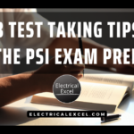 Top 8 Test Taking Tips for the PSI Exam Prep